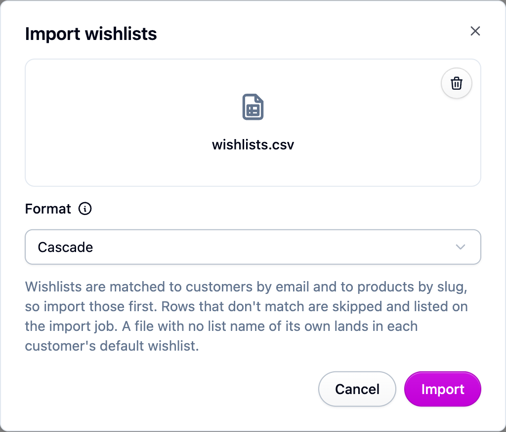 The Import wishlists dialog with a file chosen and the Format picker